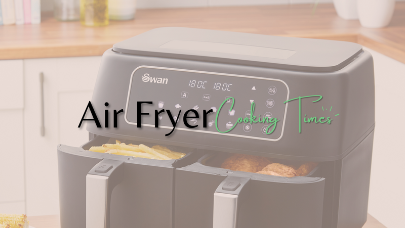 Air Fryer Cooking Times